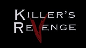 Killer's Revenge Trailer