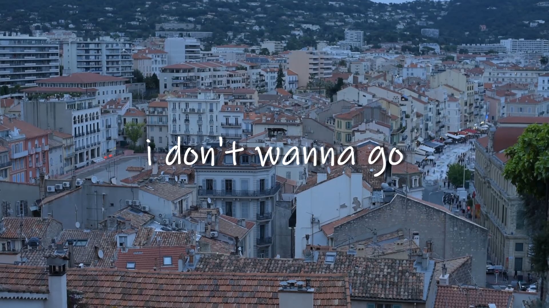 I Don't Wanna Go