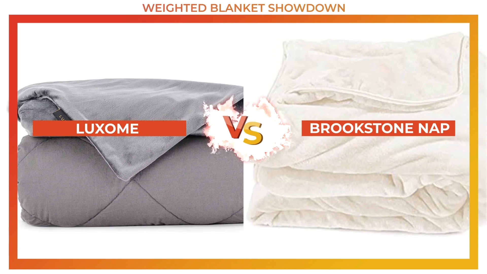 Brookstone Weighted Blanket Review VS. LUXOME