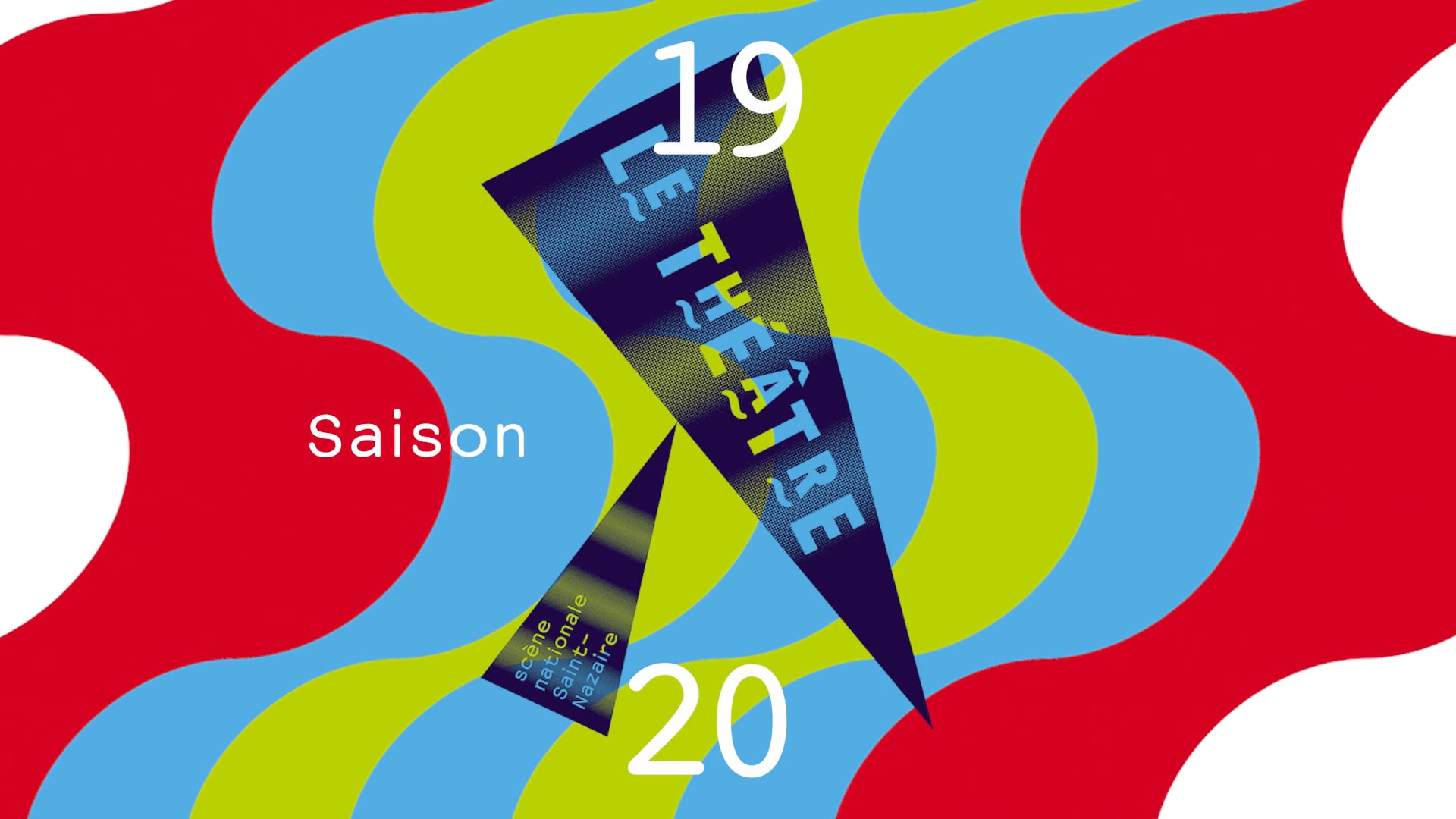 Saison 19/20 de la Scène Nationale Théâtre de Saint-Nazaire