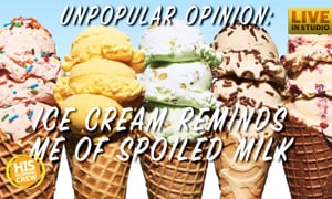 What's Your Unpopular Opinion? Dawn Doesn't Like Ice Cream