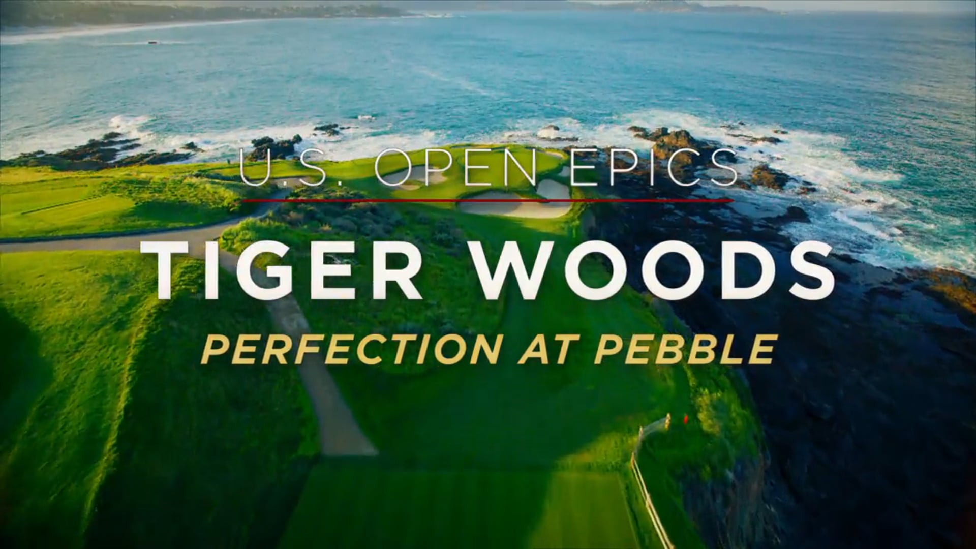 U.S. Open Epics Tiger Woods: Perfection at Pebble - FOX Sports