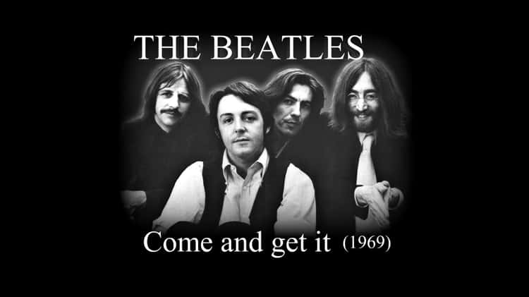 The Beatles – Come and get it (1969)