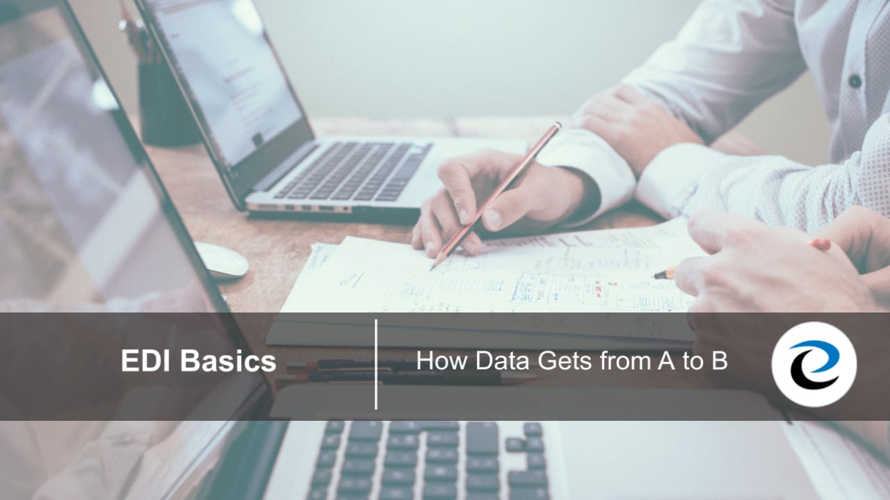 EDI Basics A To B On Vimeo