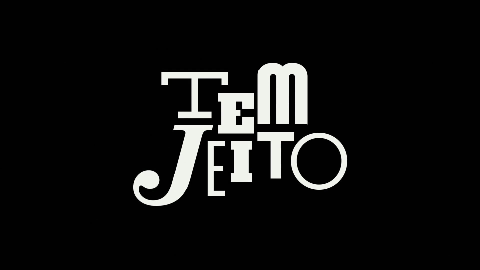 TEM JEITO | Teaser