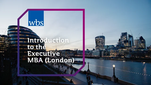 Executive MBA Program London Campus