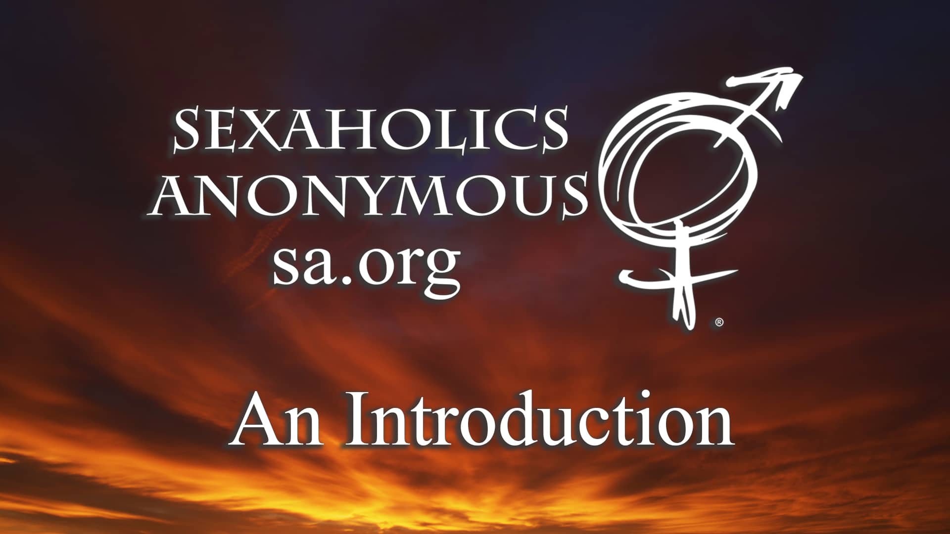 Sexaholics Anonymous Introduction On Vimeo