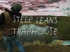 Steep Leans - "Trap House" [Official Music Video]