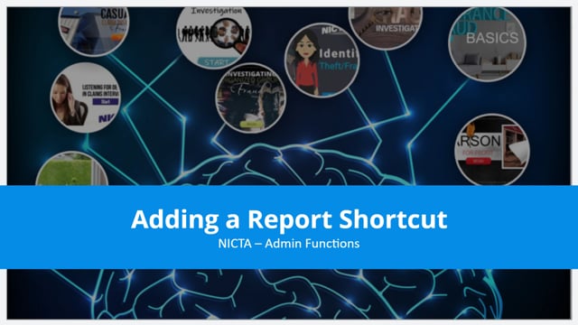 Administrative Function: Adding a Report Shortcut