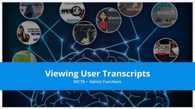 Administrative Function: Viewing User Transcripts