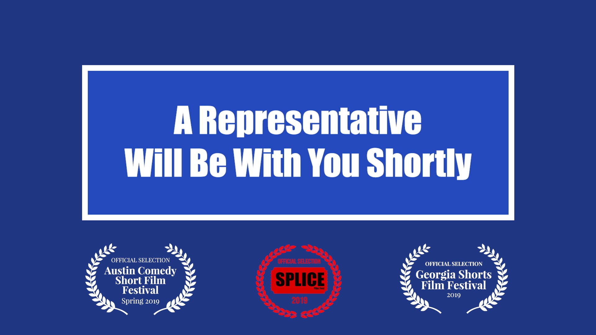 A Representative Will Be With You Shortly