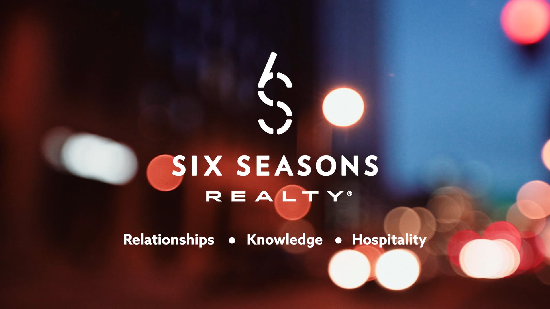 Six Seasons Realty Brand Anthem