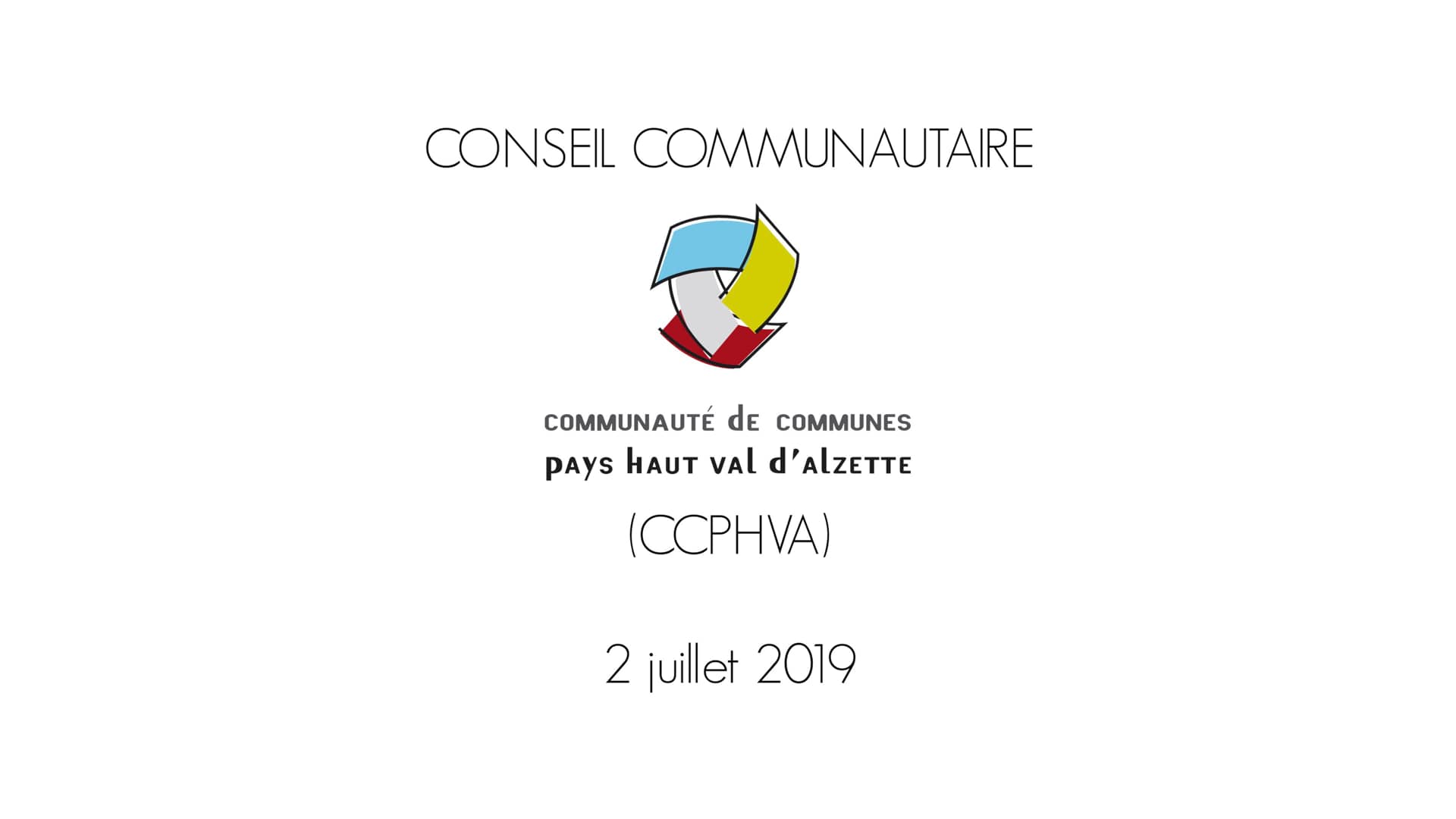 Conseil Communautaire CCPHVA mardi 2 juillet 2019 on Vimeo