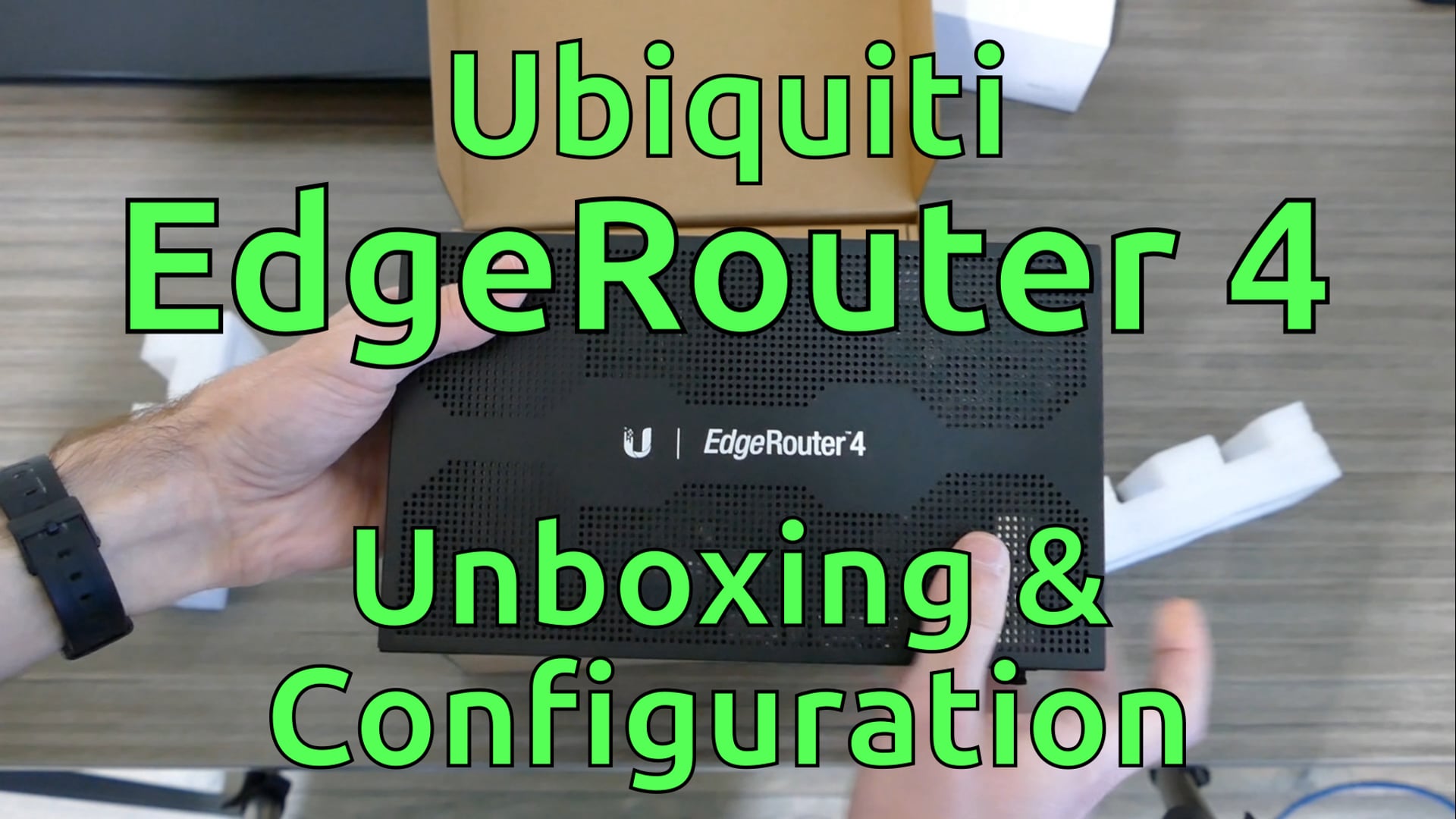Ubiquiti EdgeRouter 4 Unboxing & Configuration
