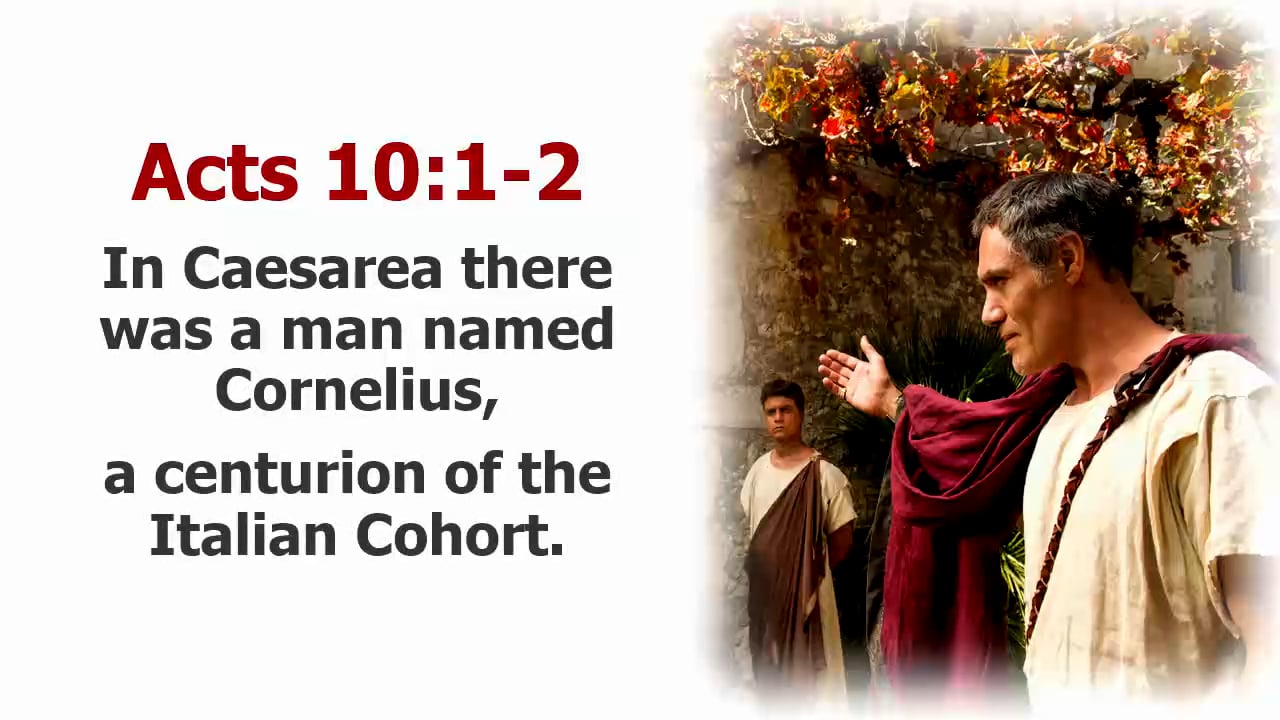 Acts 10: Peter and Cornelius