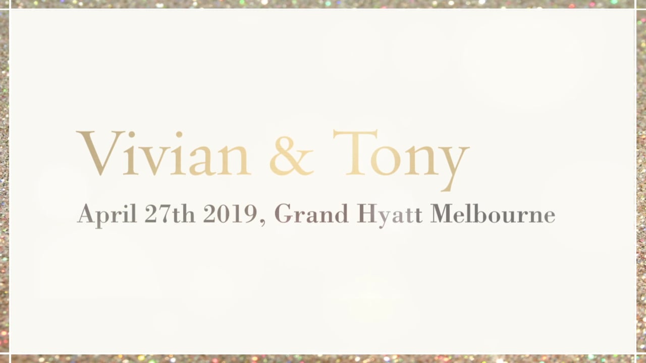 Grand Hyatt Melbourne Wedding Video, Melbourne - Vivian and Tony