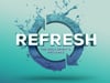 Refresh: Free Refill
