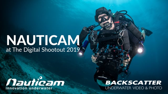Nauticam at The Digital Shootout 2019