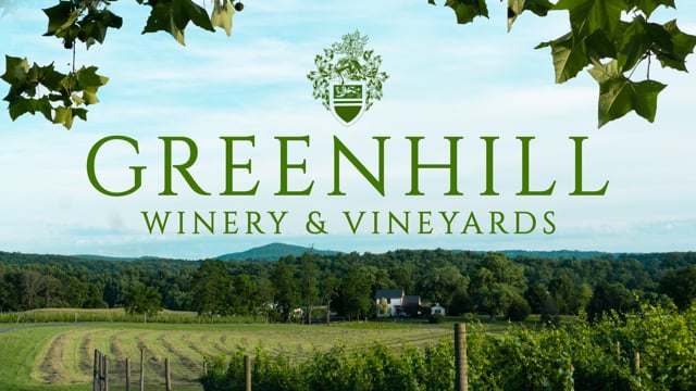 Experience What Video Greenhill Vineyards