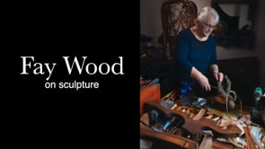 Fay Wood on Sculpture
