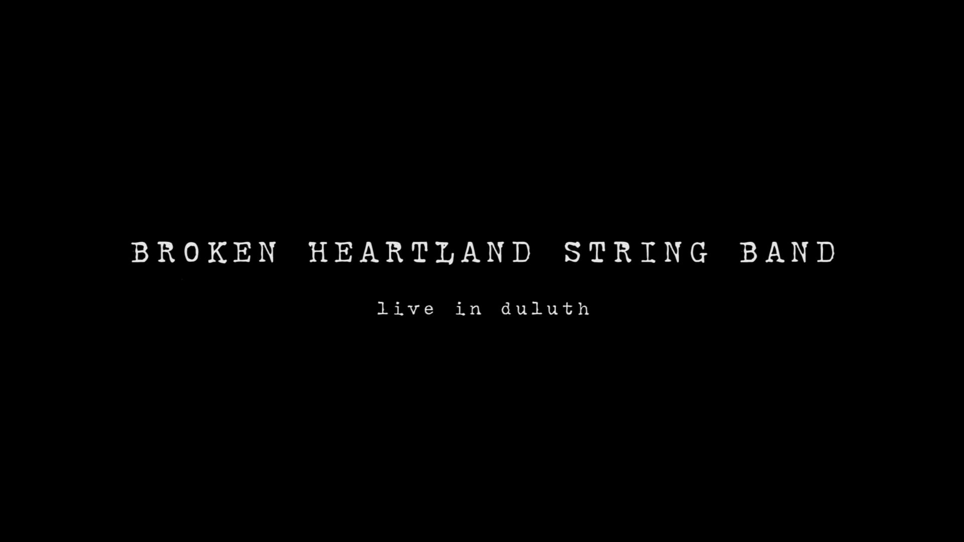 Broken Heartland String Band - Live in Duluth