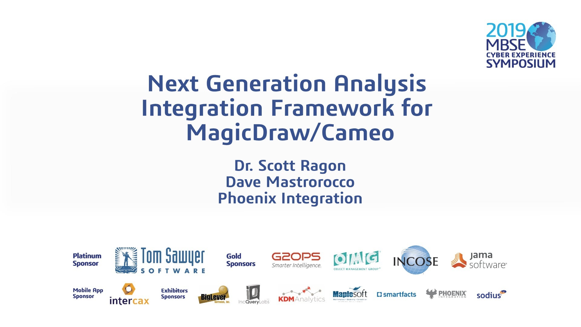 2019 MBSE Cyber Experience Symposium Presentations - MCES 2019 Tutorial ...