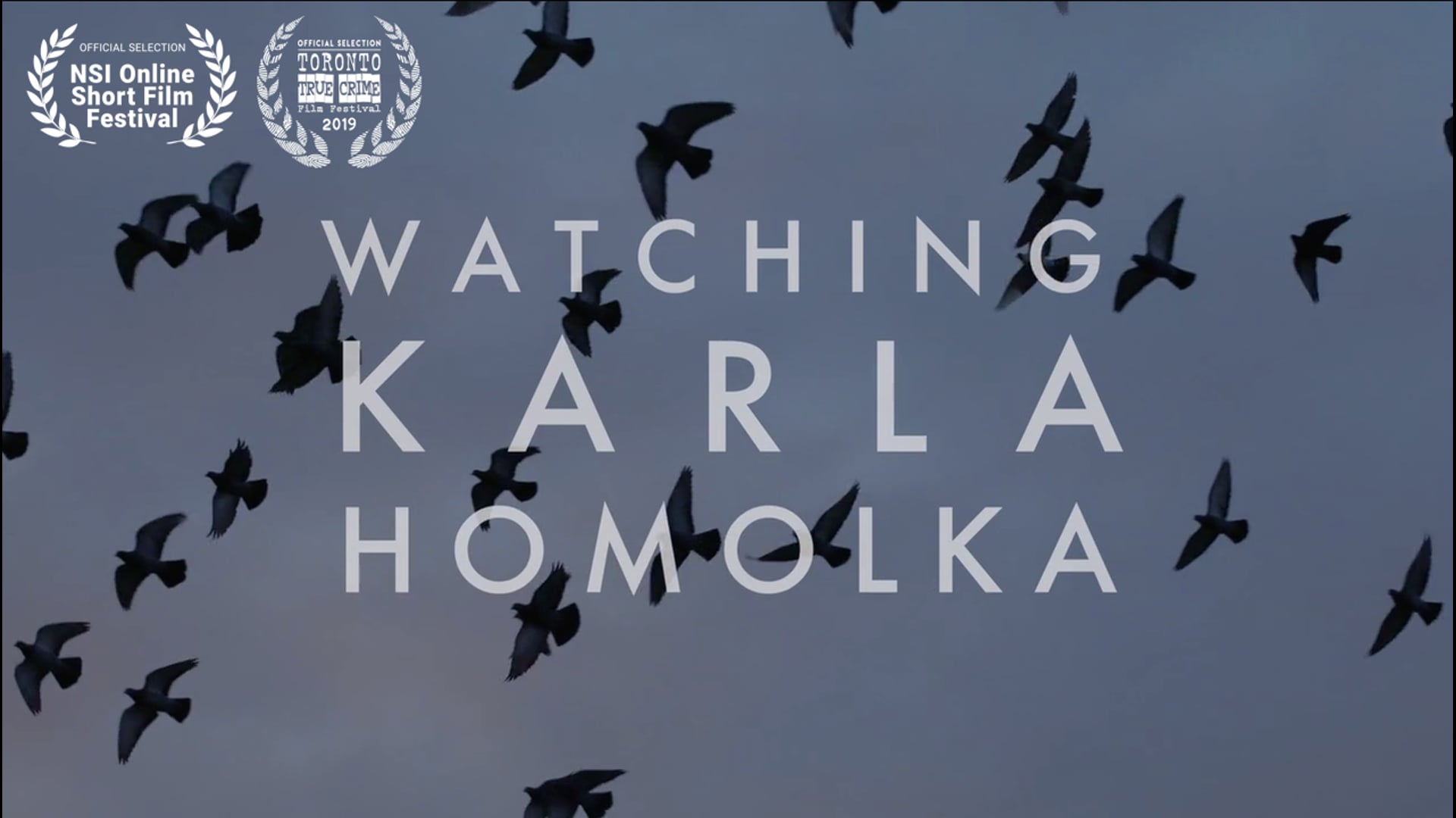 Watching Karla Homolka
