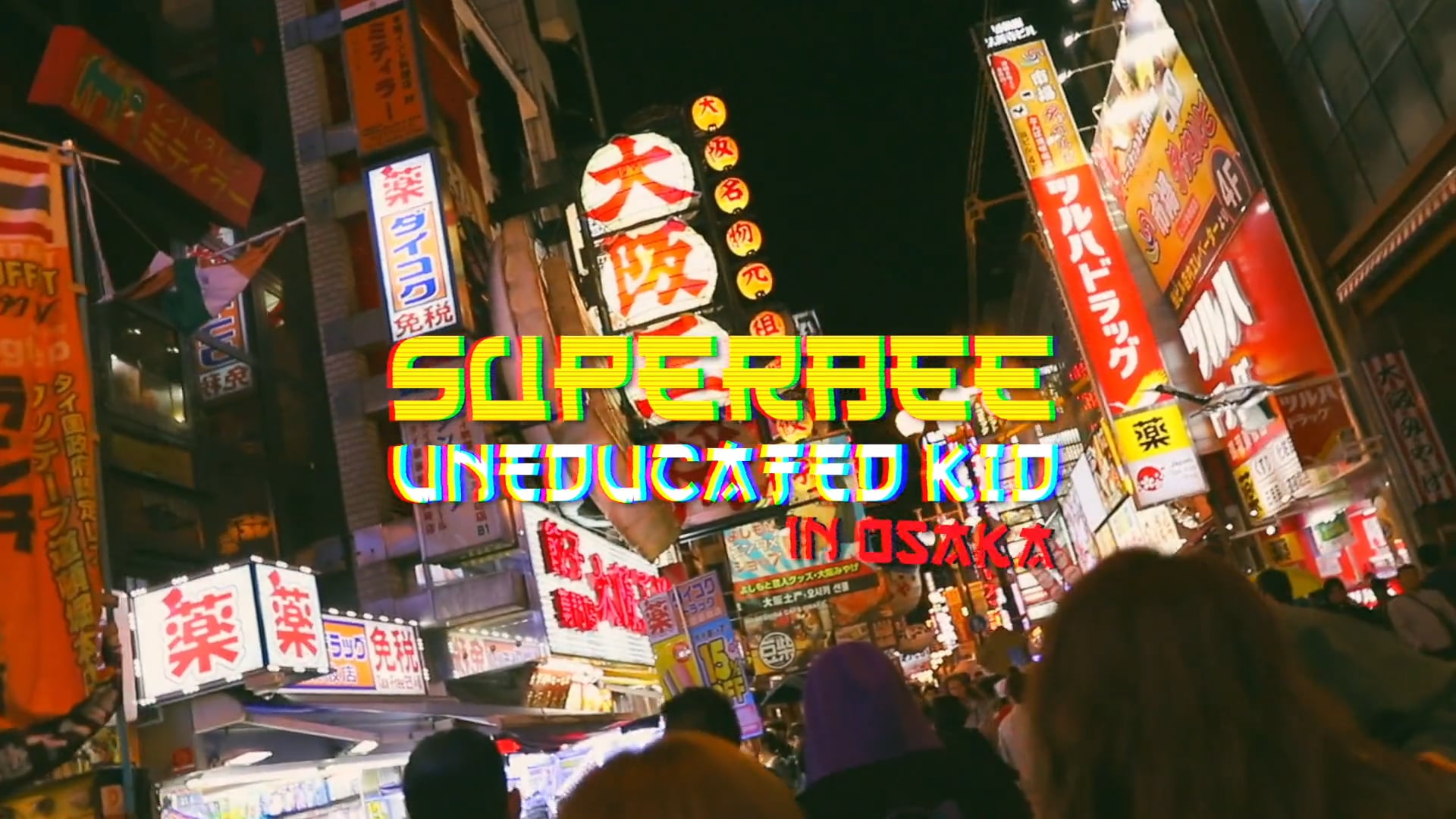 SUPERBEE UNEDUCATED KID in OSAKA