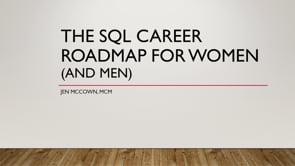The SQL Career Roadmap for Women (and Men)