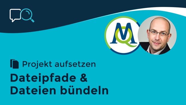 2.4 Dateipfade & Dateien bündeln