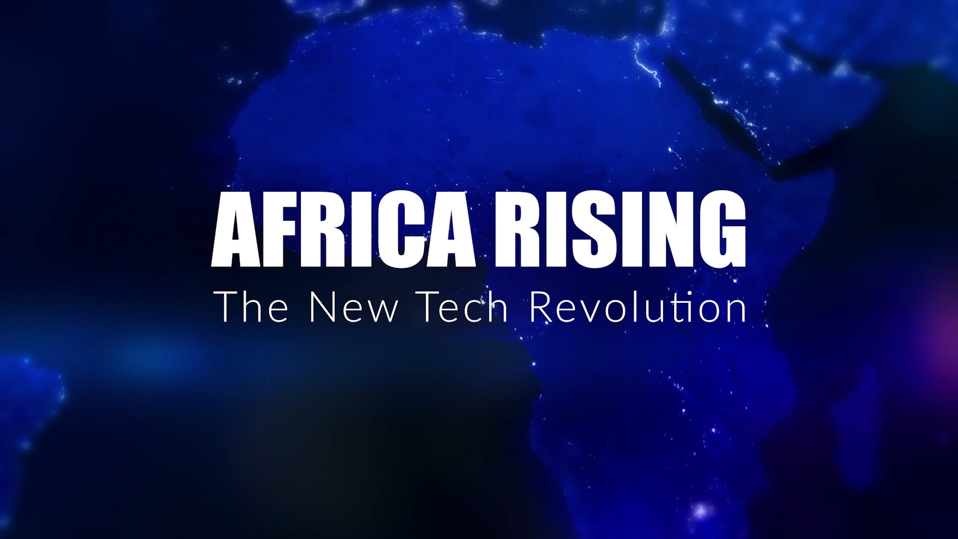 Africa Rising -The New Tech Revolution - Documentary Trailer