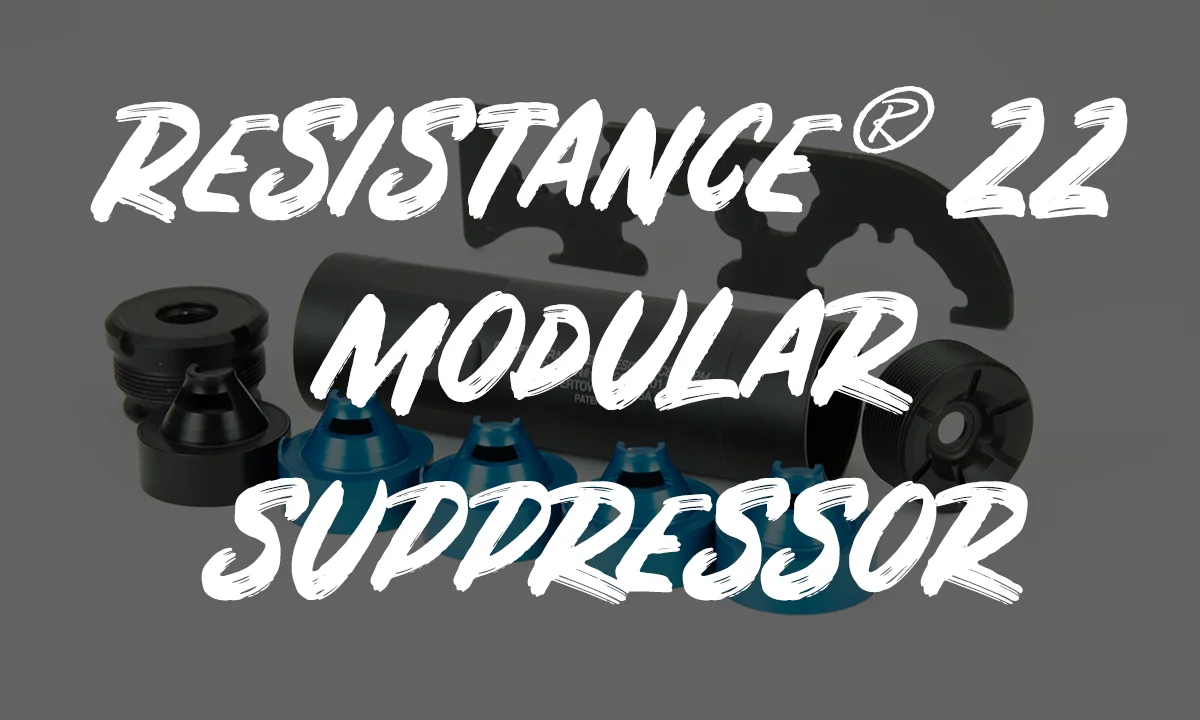 Resistance 22 Modular Rimfire Suppressor on Vimeo
