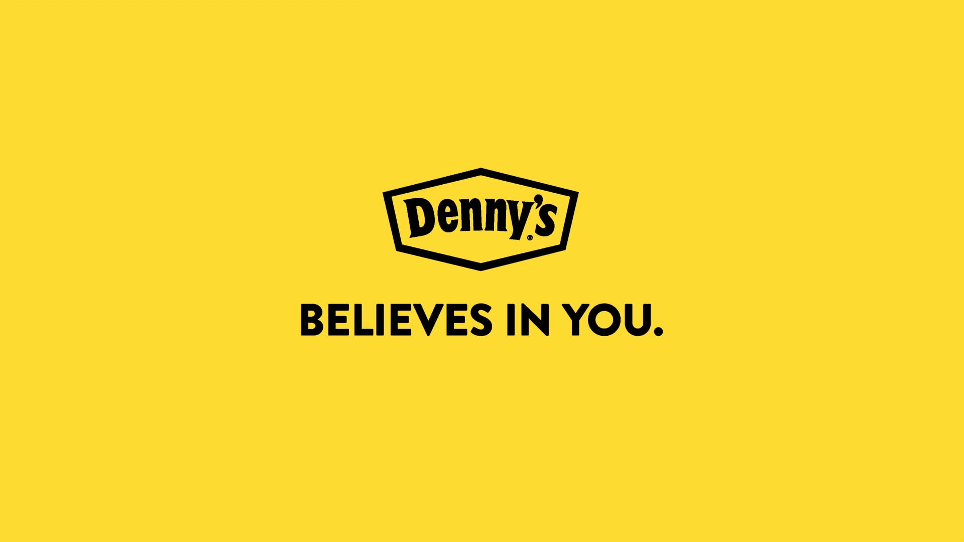 Denny's Believes In You
