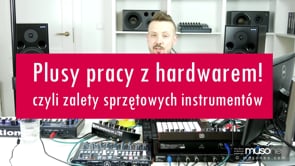 Plusy pracy z hardware'em