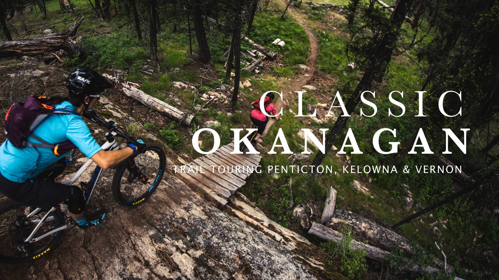 Classic Okanagan // Trail Touring Penticton, Kelowna & Vernon on Vimeo