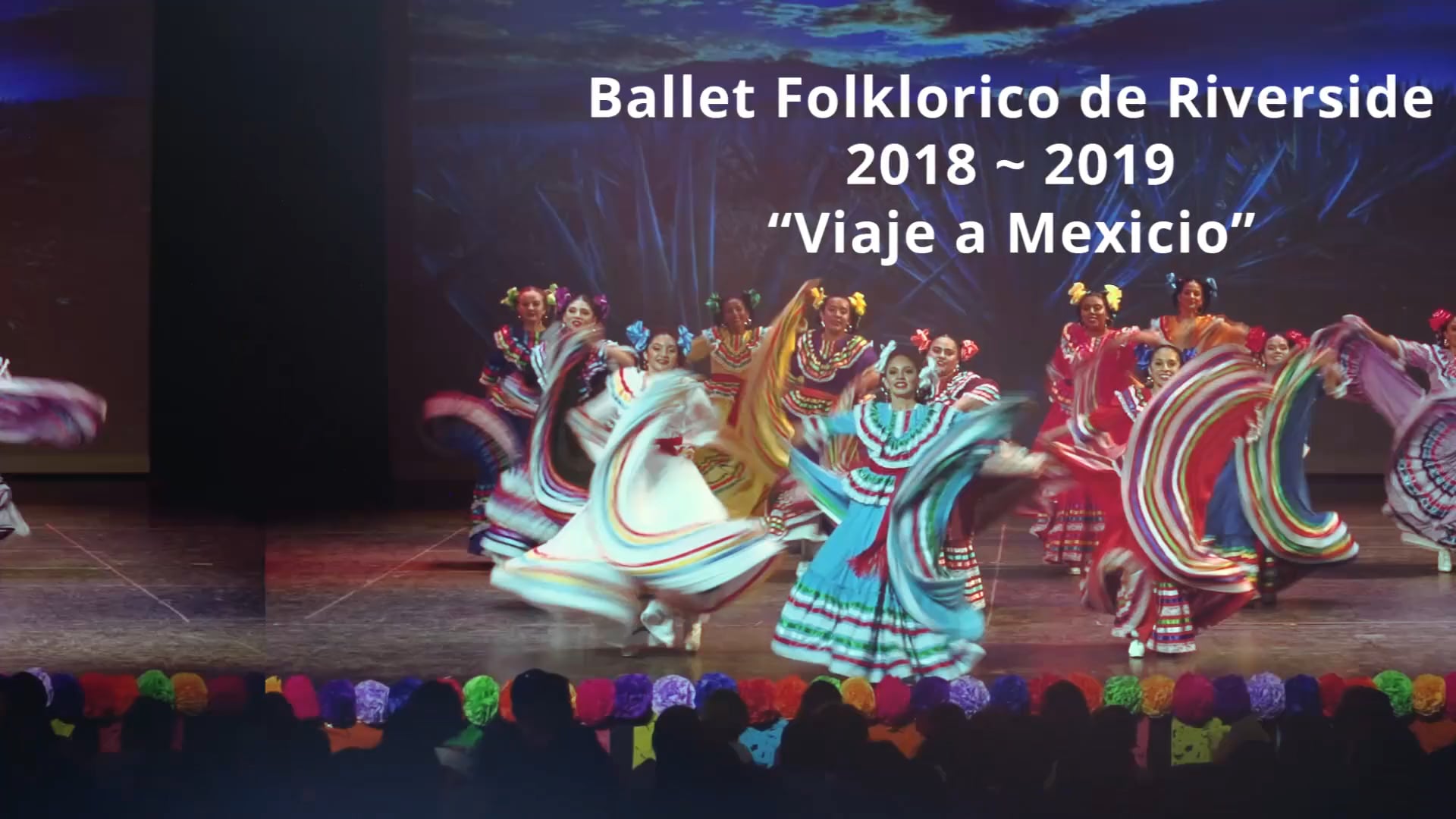 Ballet Folklorico de Riverside 2019