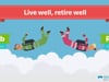 Retire As Well As You Live