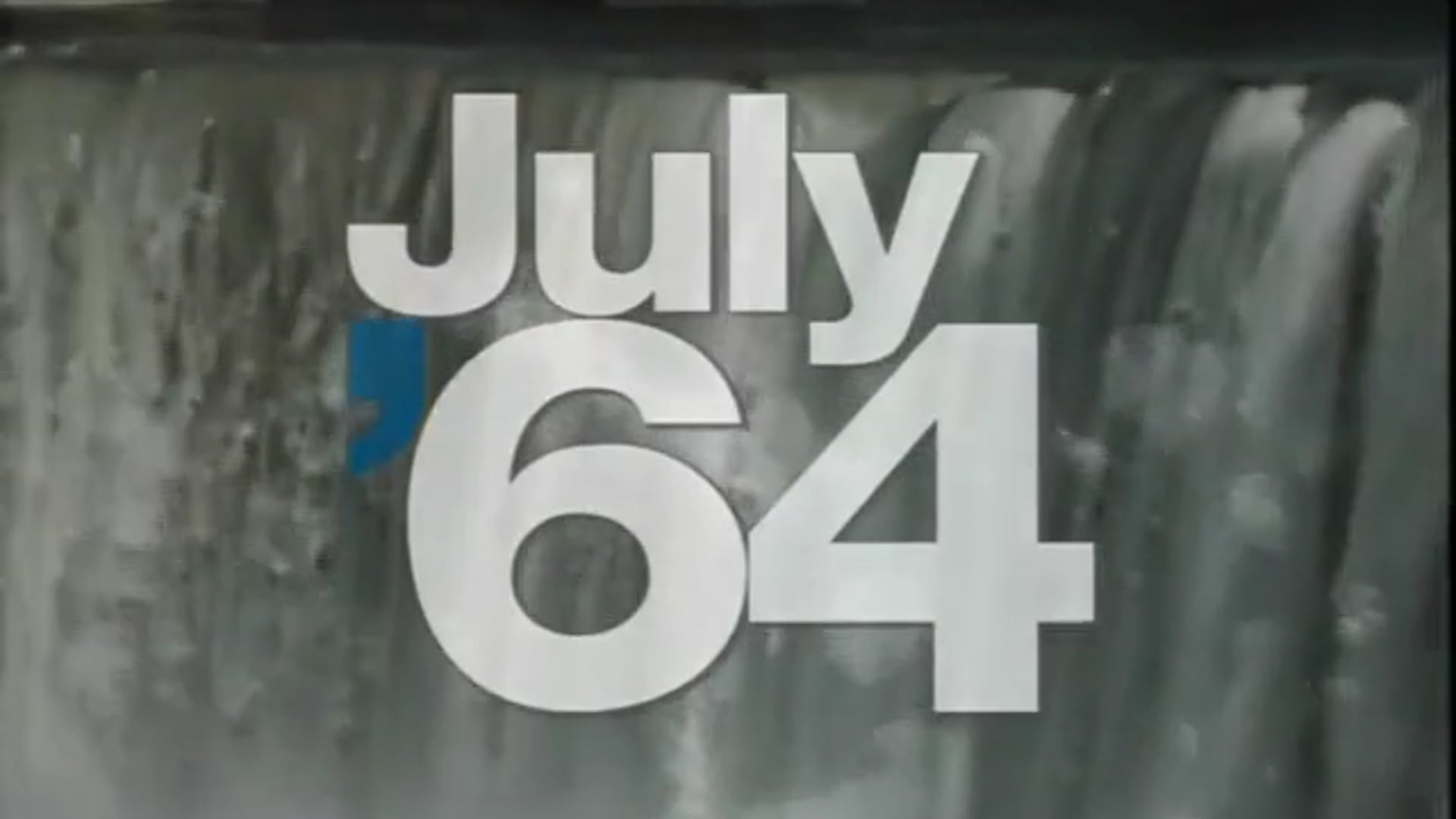 July '64