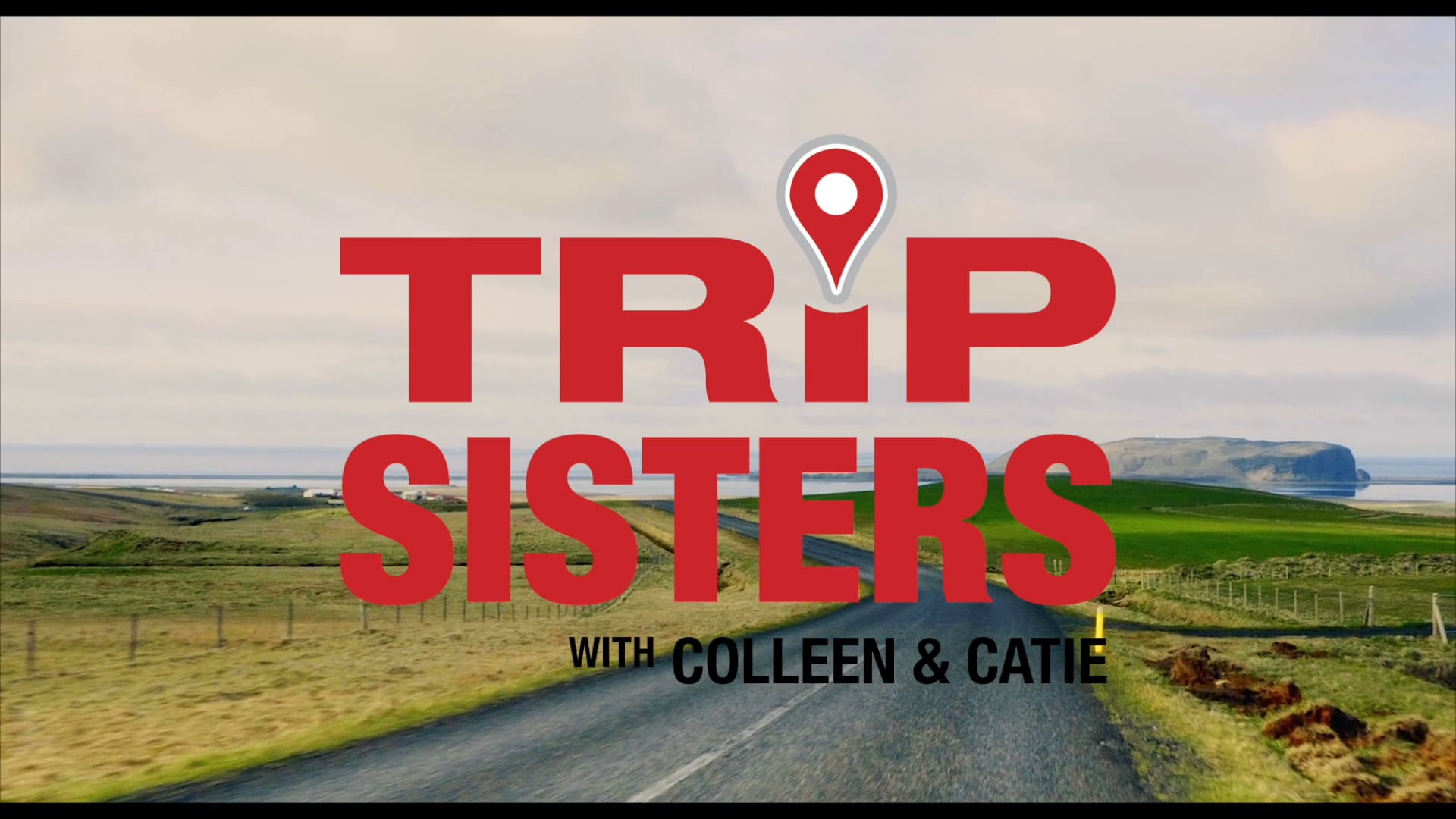 The Trip Sisters Explore Iceland’s Natural Energy (Extended Streaming)