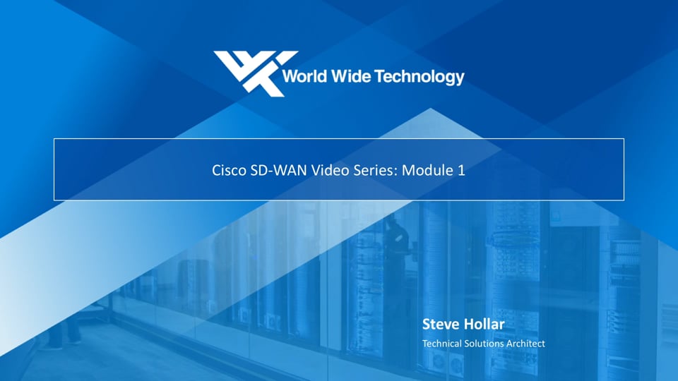 Cisco SD-WAN Module 1 - Working with Cisco SD-WAN Templates