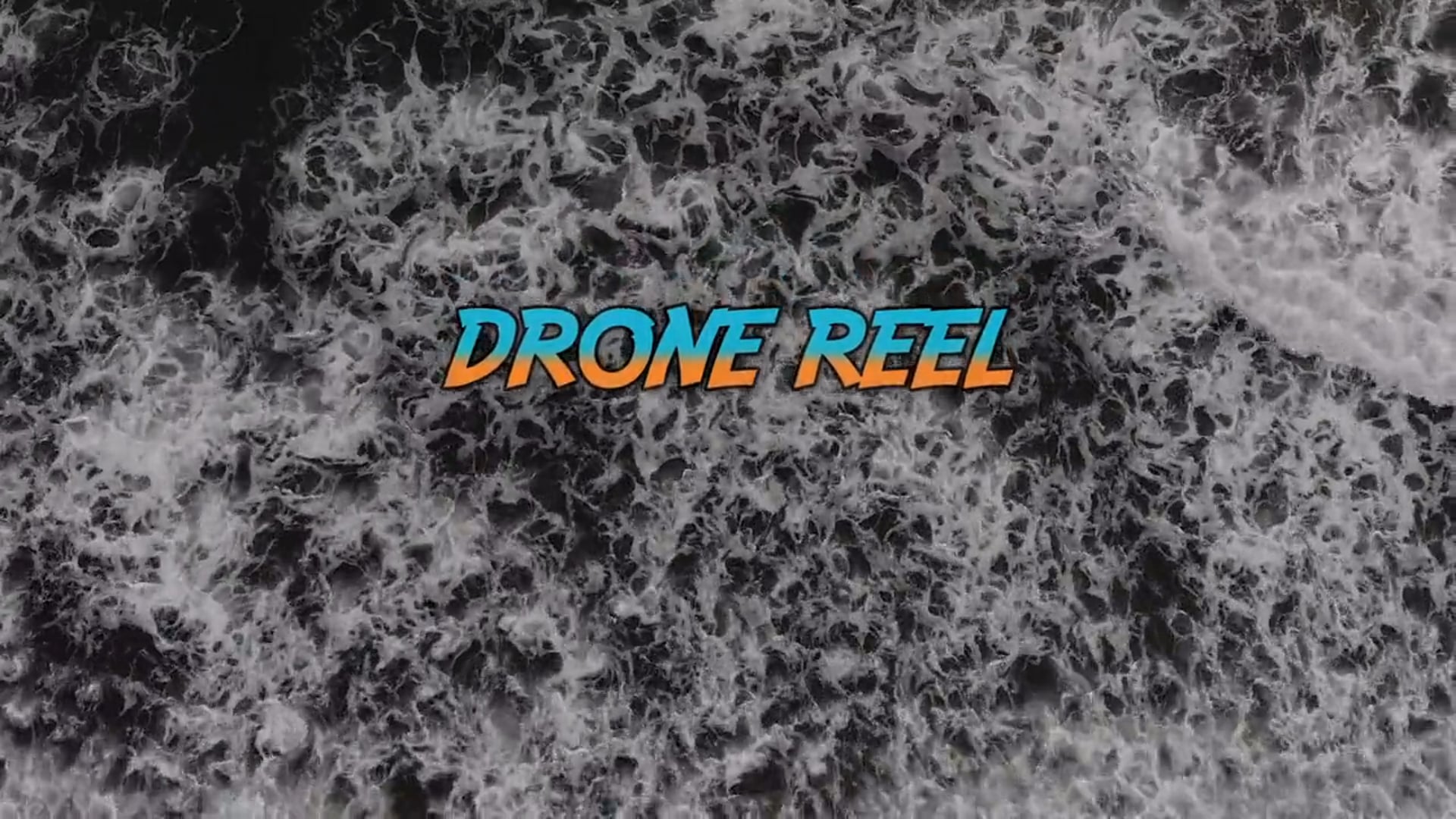 DRONE REEL