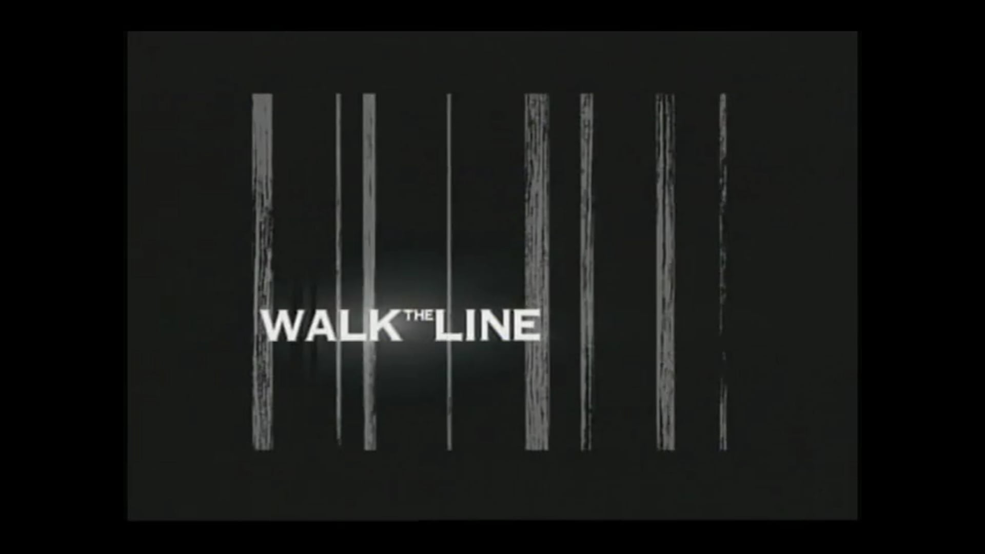 Walk The Line :30