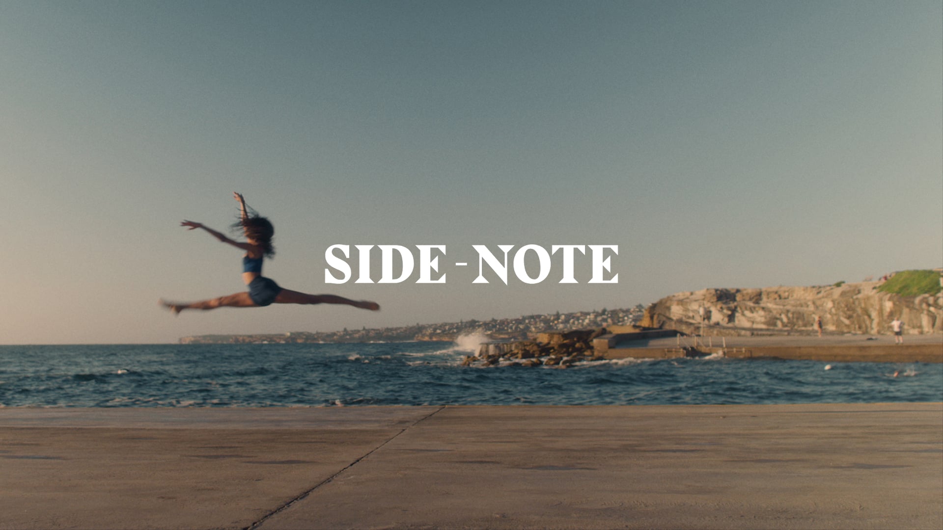 The way you move | Side-Note