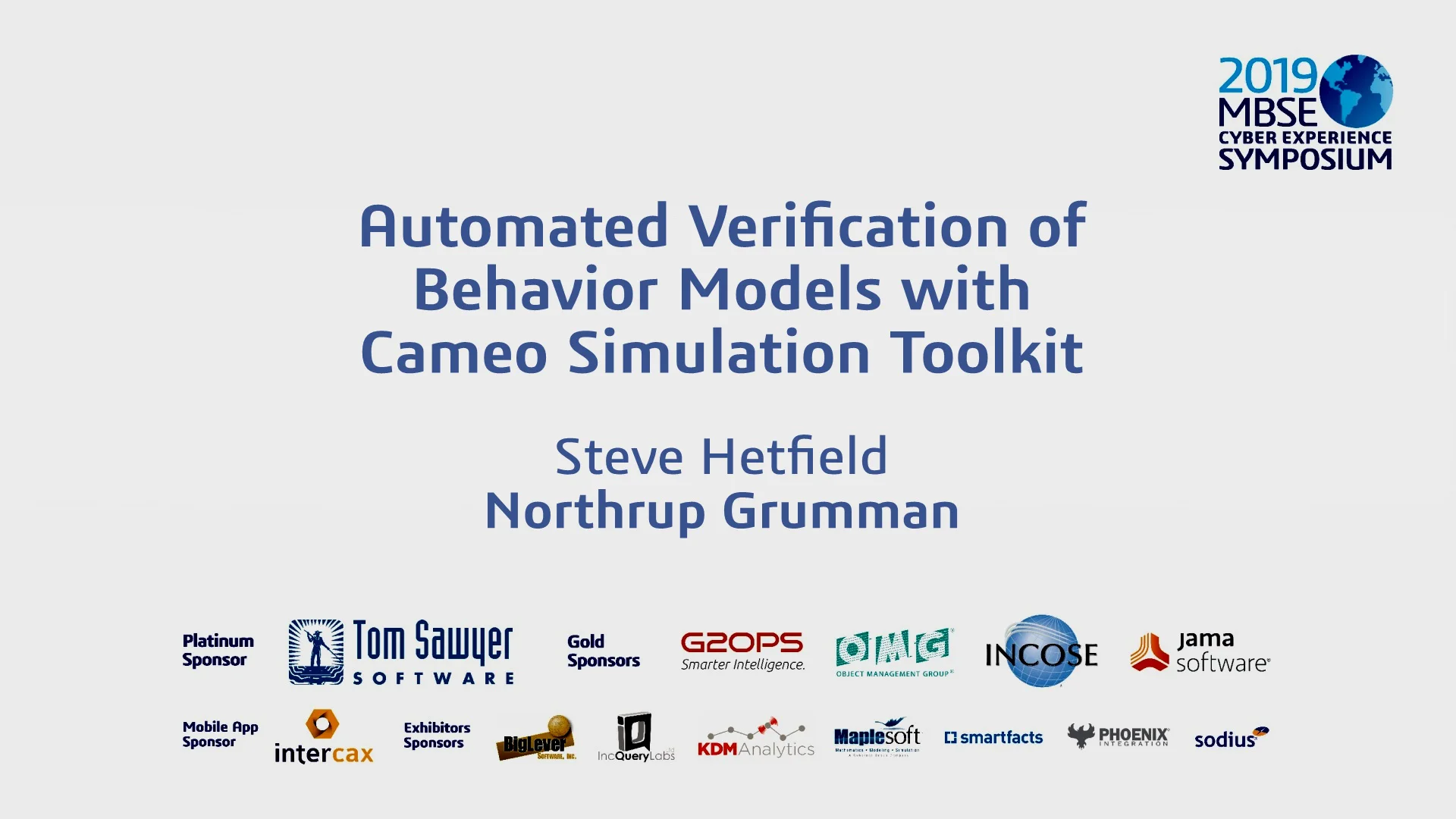 2019 MBSE Cyber Experience Symposium Presentations MCES 2019 MBSE