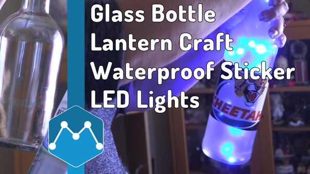 Maker Video: Outdoor Glass Bottle Lantern with Waterproof Sticker and LED Lights Made by Pixie Sparkles