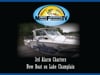 3rd Alarm Charters...New Boat on Lake Champlain!