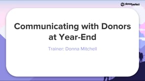 Communicating with Donors at Year End Webinar