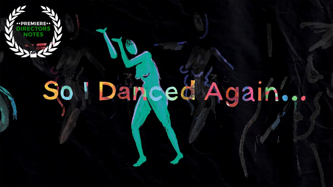 Screenshot of So I Danced Again…