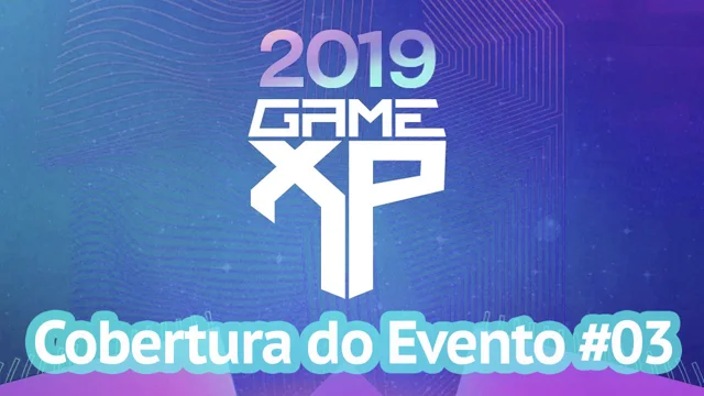 Game XP 2018: O maior evento gamer do Brasil retorna ao Rio de