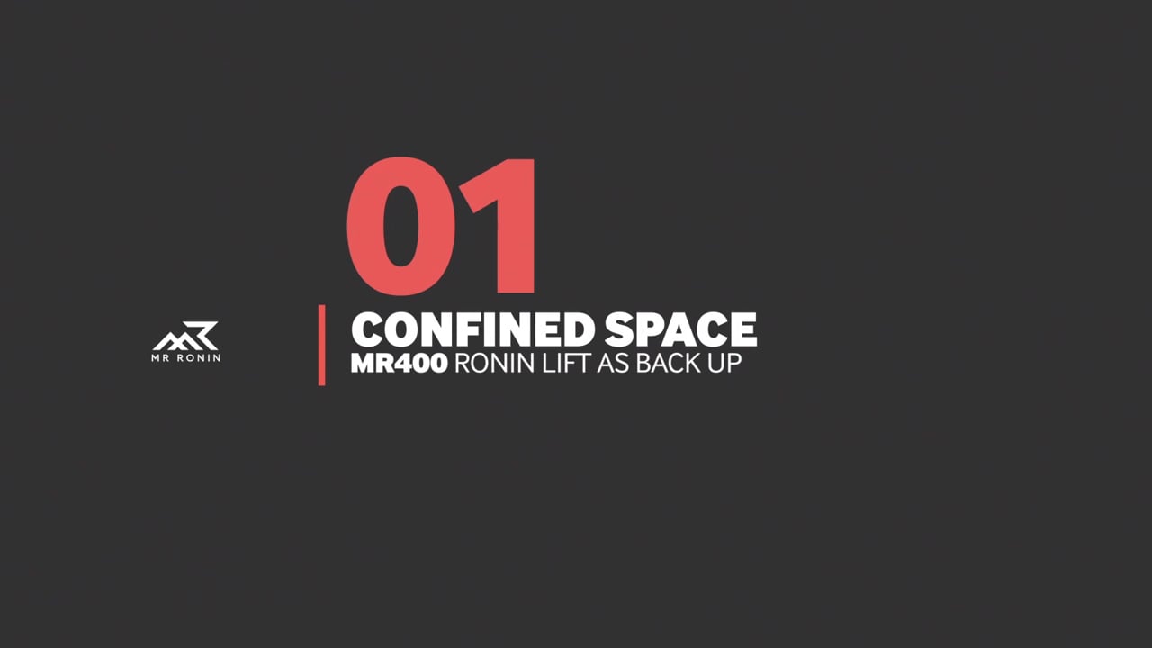 Ronin Lift Confined Space, backup